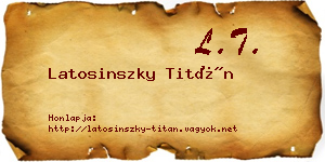Latosinszky Titán névjegykártya